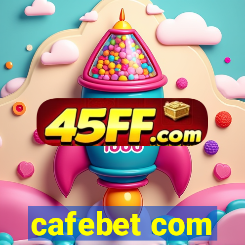 cafebet com